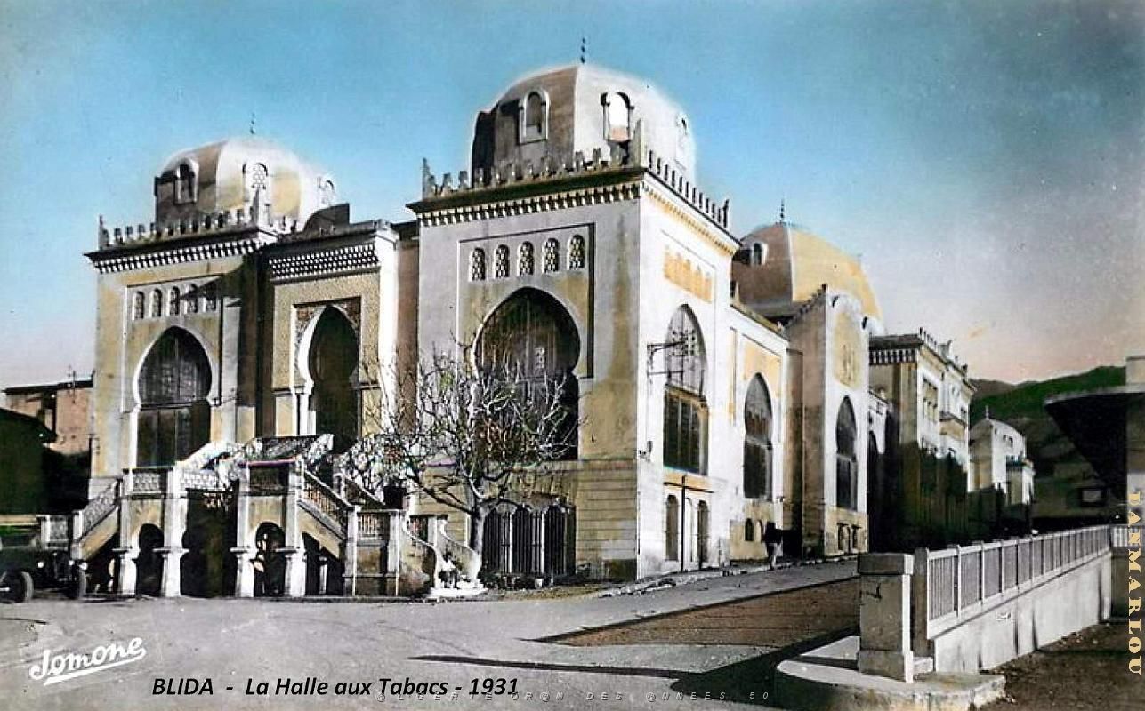 Blida - Halle aux Tabacs - 1931.jpg